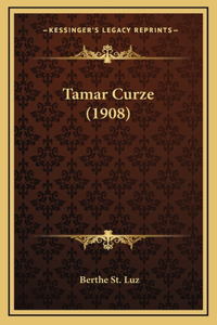 Tamar Curze (1908)