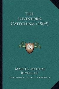 The Investor's Catechism (1909)