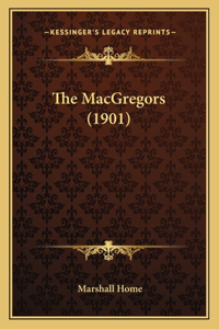 The MacGregors (1901)
