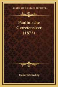 Paulinische Gewetensleer (1873)