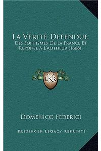 La Verite Defendue