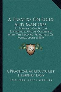 Treatise On Soils And Manures