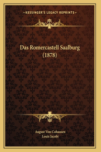 Das Romercastell Saalburg (1878)