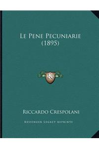 Le Pene Pecuniarie (1895)