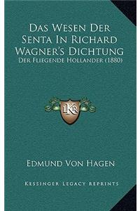 Wesen Der Senta In Richard Wagner's Dichtung