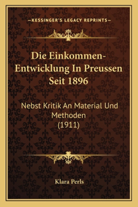 Einkommen-Entwicklung In Preussen Seit 1896