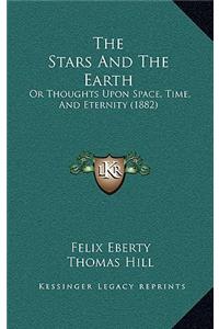The Stars And The Earth