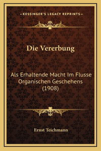 Die Vererbung