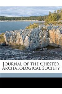 Journal of the Chester Archaeological Society Volume 6