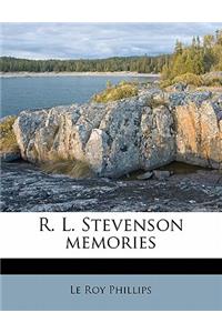 R. L. Stevenson Memories
