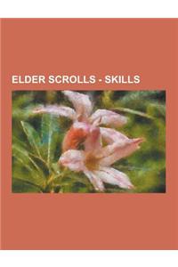 Elder Scrolls - Skills