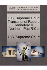 U.S. Supreme Court Transcript of Record Henneford V. Northern Pac R Co