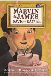 Marvin & James Save the Day and Elaine Helps!