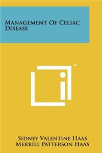 Management Of Celiac Disease