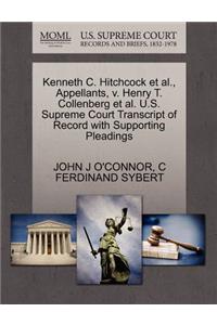 Kenneth C. Hitchcock et al., Appellants, V. Henry T. Collenberg et al. U.S. Supreme Court Transcript of Record with Supporting Pleadings