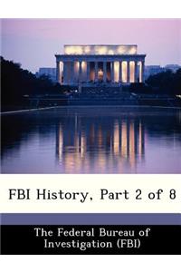 FBI History, Part 2 of 8
