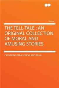 The Tell-Tale