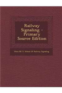Railway Signaling