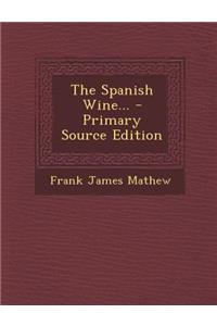 The Spanish Wine...