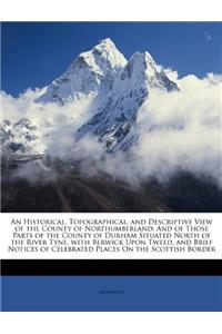 AN HISTORICAL, TOPOGRAPHICAL, AND DESCRI