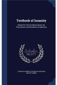 Textbook of Insanity