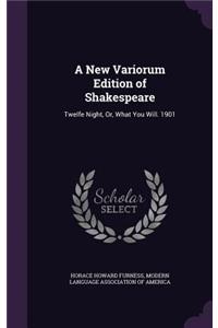 A New Variorum Edition of Shakespeare