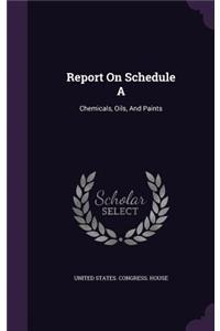 Report on Schedule a
