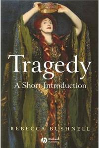 Tragedy: A Short Introduction