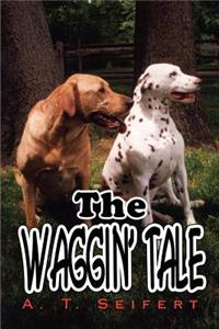 Waggin' Tale