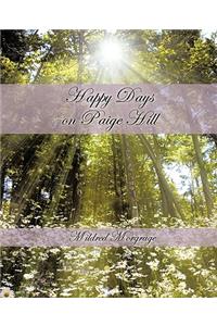 Happy Days on Paige Hill