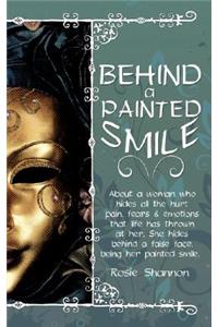 Behind a Painted Smile