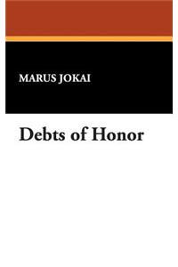 Debts of Honor