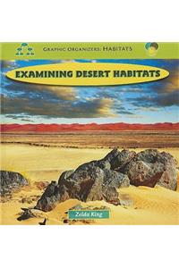 Examining Desert Habitats