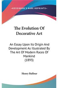 Evolution Of Decorative Art