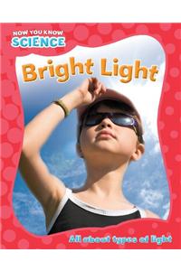 Bright Light