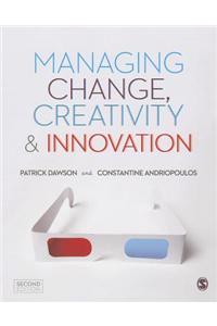 Managing Change, Creativity and Innovation