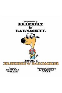 Adventures of Friendly & Barnackel