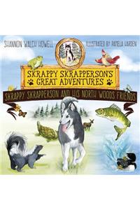 Skrappy Skrapperson's Great Adventures