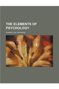 The Elements of Psychology