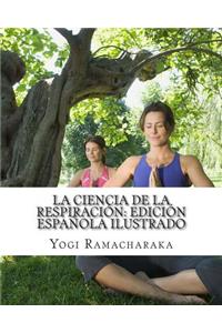 La Ciencia de la Respiración