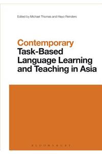 Contemporary Task-Based Language Teaching in Asia