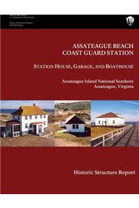 Assateague Beach Coast Guard Station - Station House, Garage and Boathouse