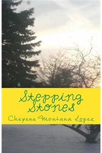 Stepping Stones: Stones Of Poetry