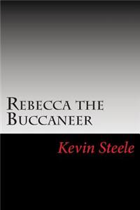 Rebecca the Buccaneer