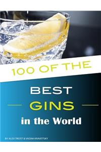 100 of the Best Gins in the World