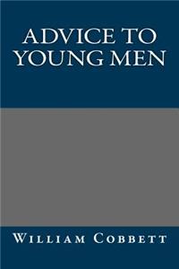 Advice to Young Men