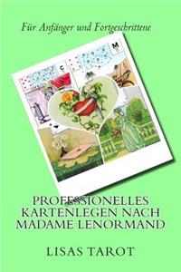 Professionelles Kartenlegen nach Madame Lenormand