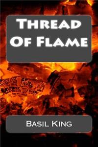 Thread Of Flame