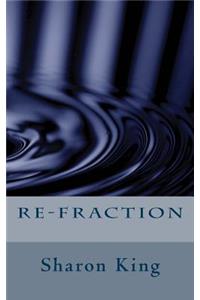 Re-Fraction
