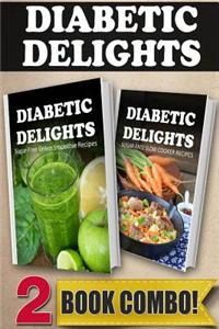 Sugar-Free Green Smoothie Recipes and Sugar-Free Slow Cooker Recipes